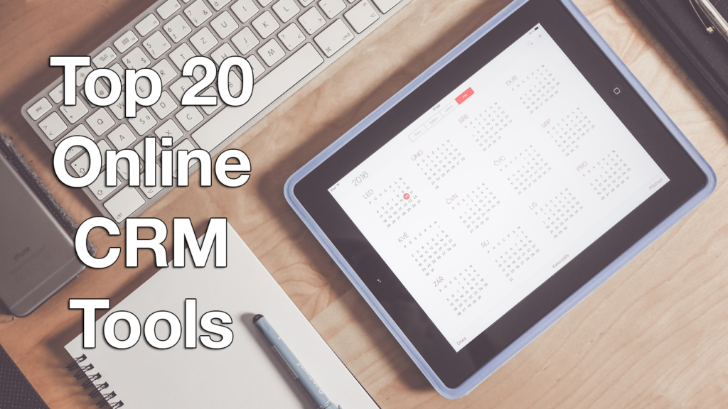 Top 20 Online CRM Tools