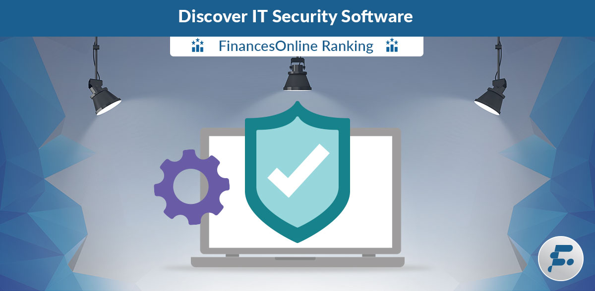 Best IT Security Software Reviews & Comparisons 2020 List of Expert's