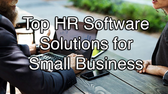 Top HR Software Solutions for Small Business
