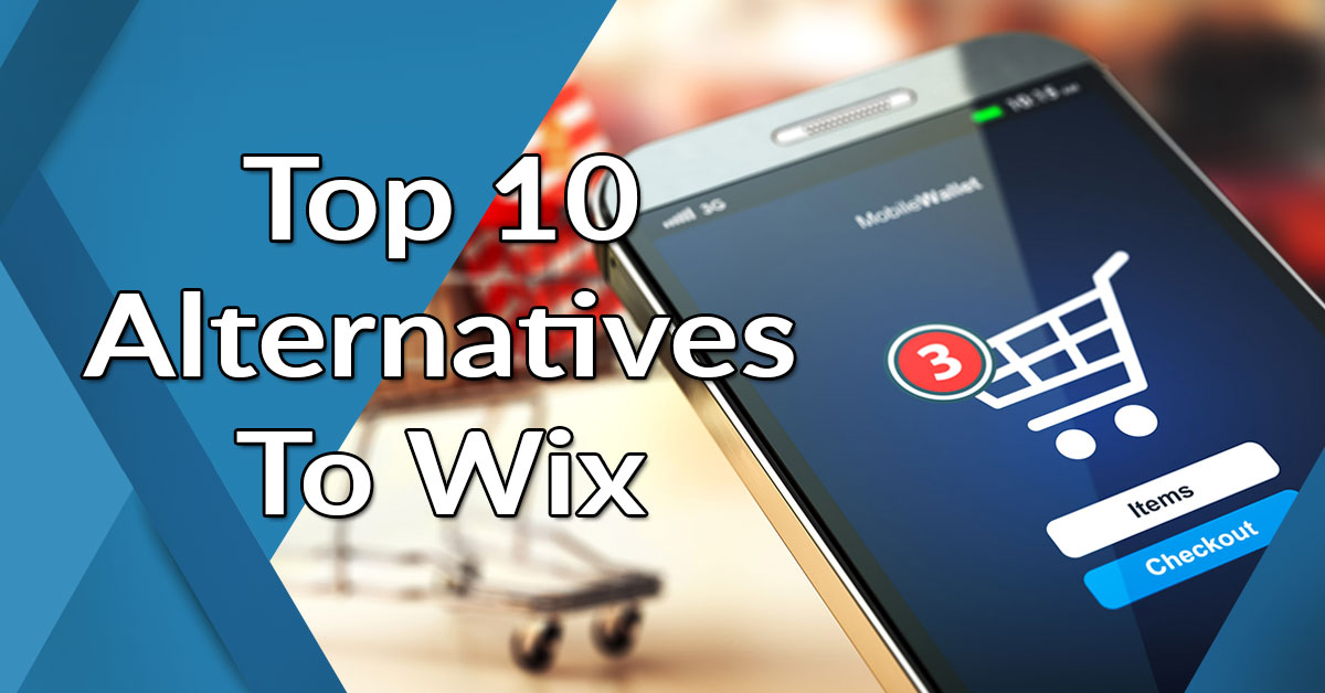 Top 10 Alternatives to Wix