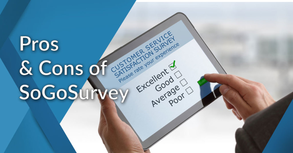 sogosurvey pros and cons