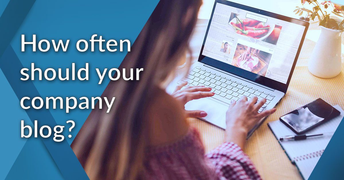 How often should your company blog
