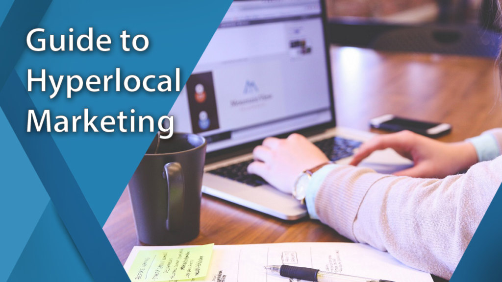 guide to hyperlocal marketing