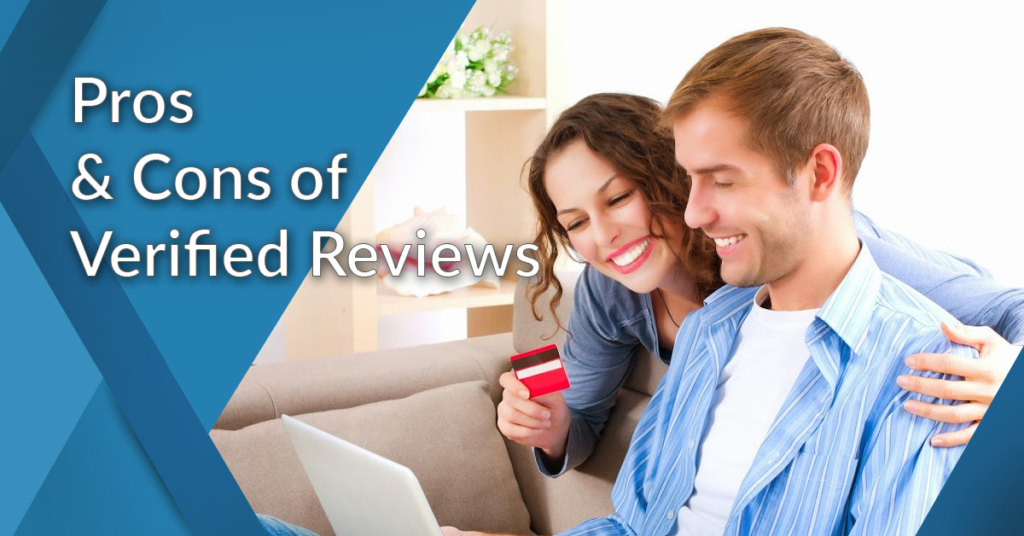 verified reviews advantages