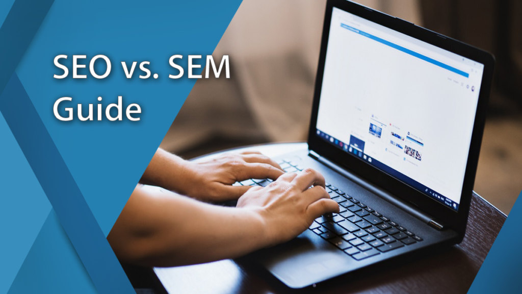 SEO and SEM differences