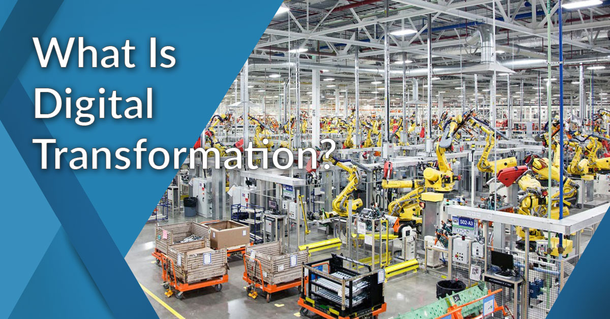 what is digital transformation?