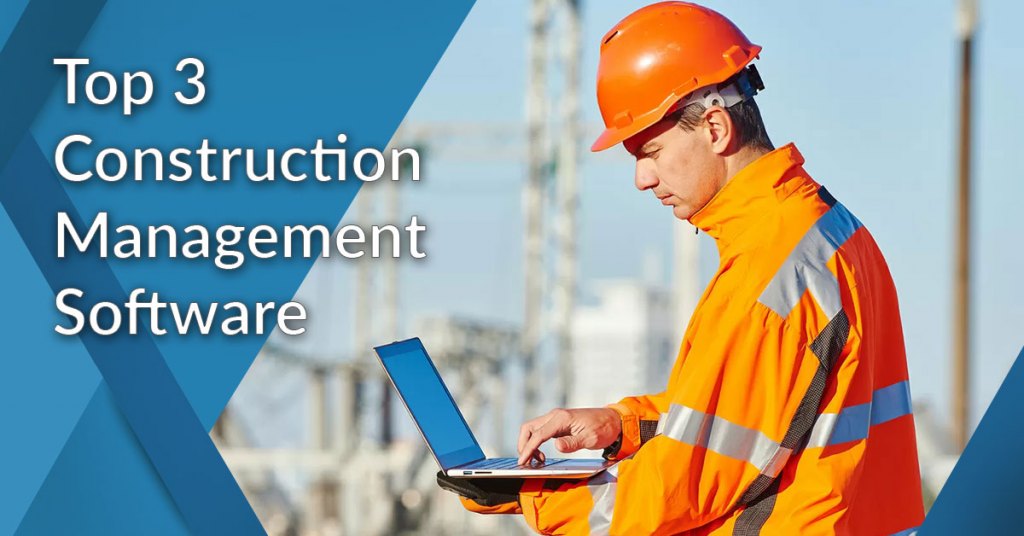 comparison of top construction management software