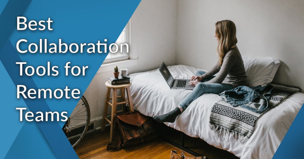 best collaboration tools for remote teams