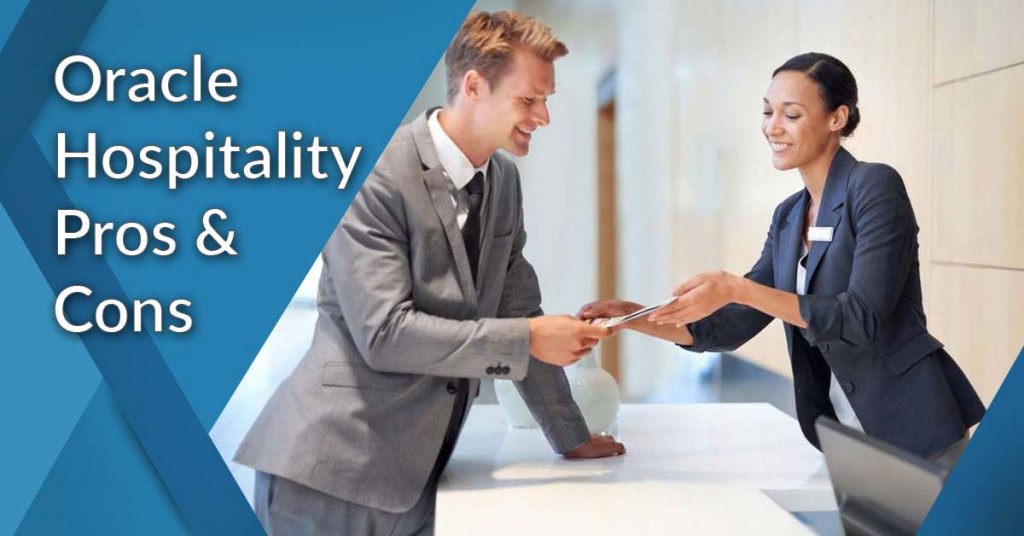 Oracle Hospitality pros and cons