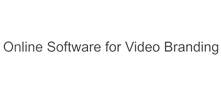 Video Branding Tools