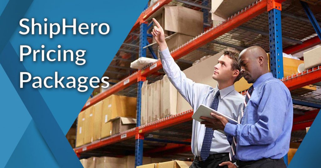 ShipHero pricing packages