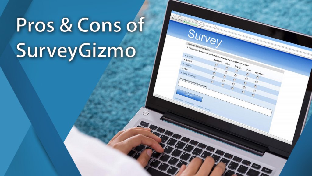 Pros and cons of surveygizmo
