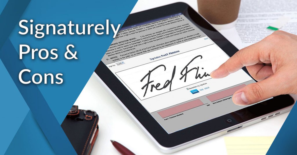 Signaturely pros and cons