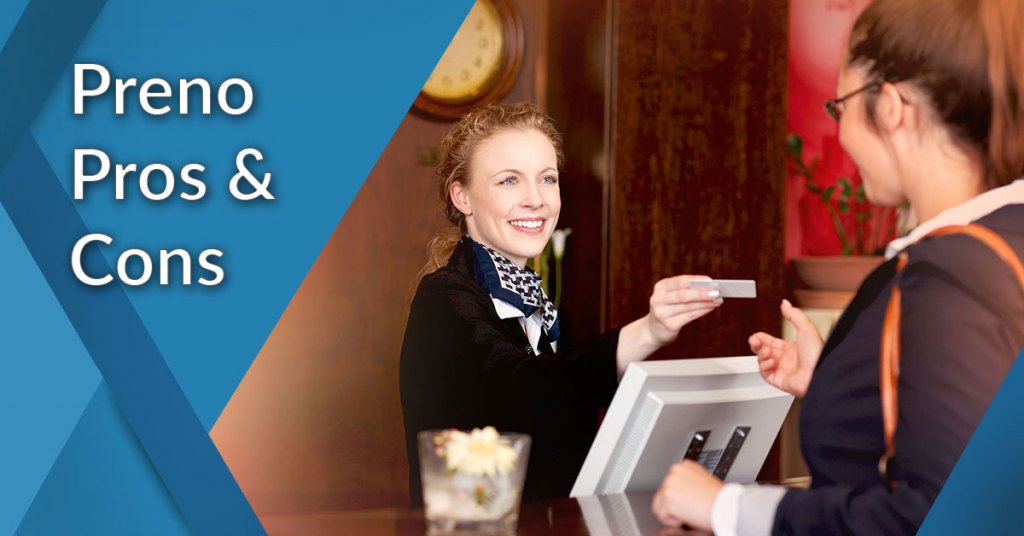 pros and cons of Preno