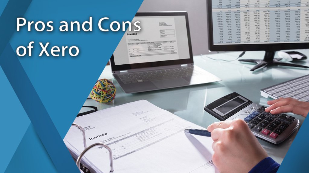 Pros and cons of Xero