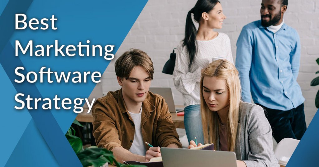 best marketing software strategy