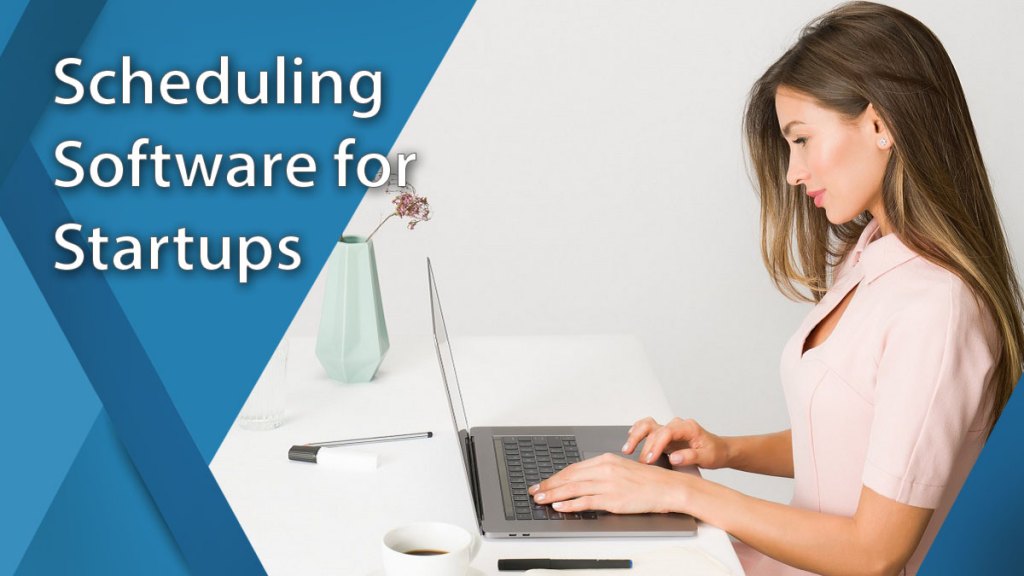 best scheduling software for startups