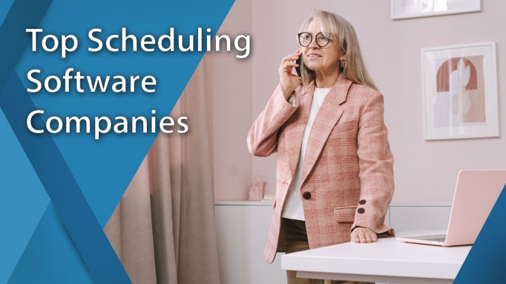 top scheduling software companies