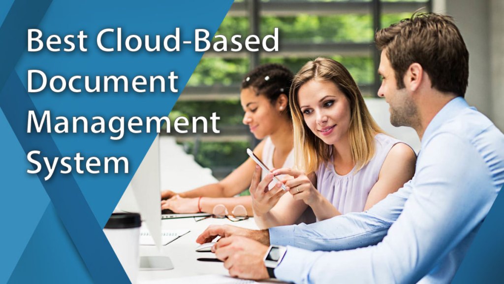 15 Best CloudBased Document Management Systems for 2024