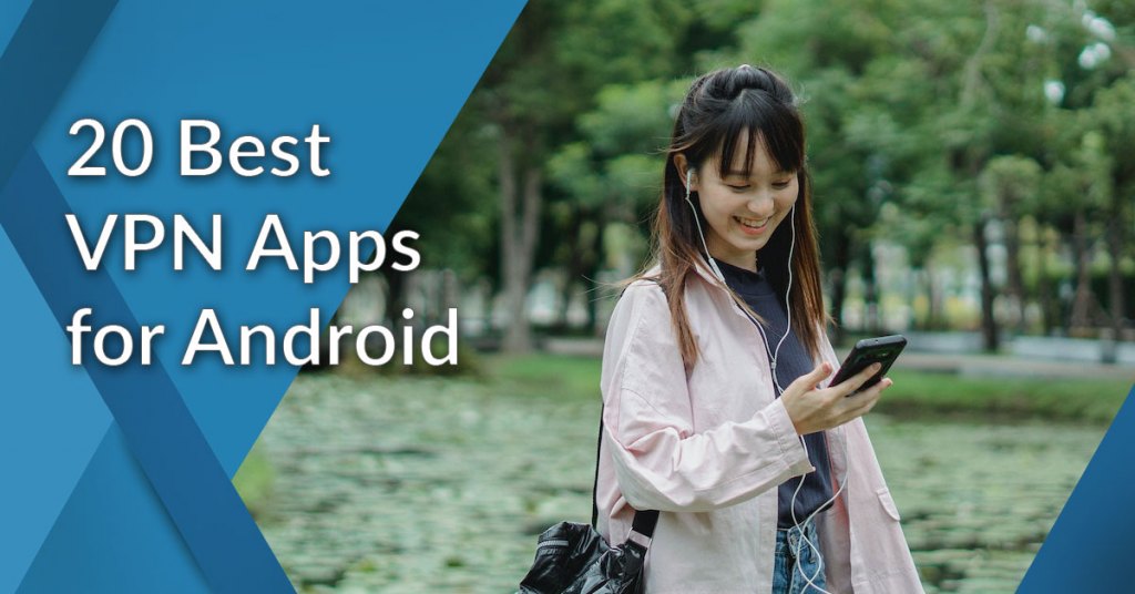 best VPN apps for Android