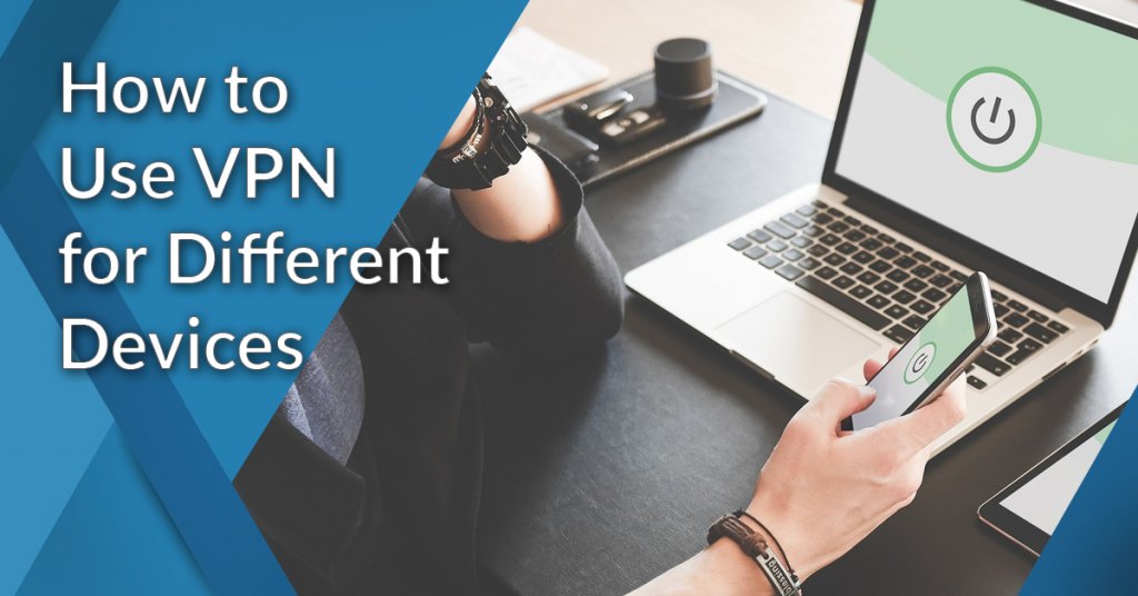 how to use vpn