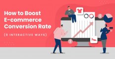 How to Boost E-commerce Conversion Rate [9 Interactive Ways]