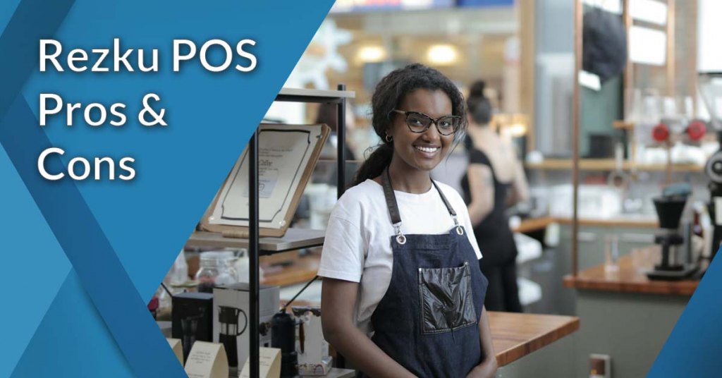 rezku pos pros and cons